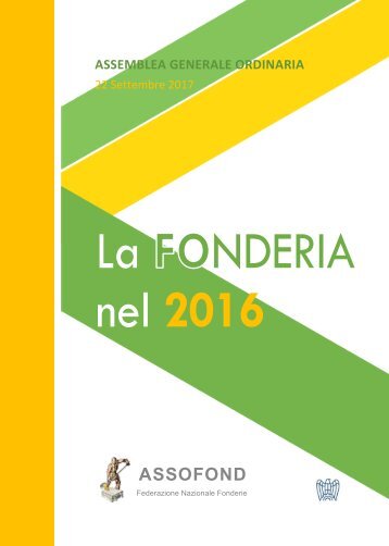 La fonderia nel 2016