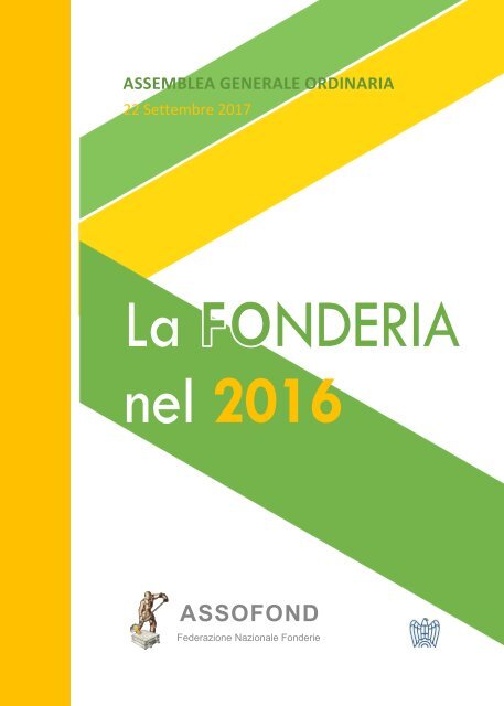 La fonderia nel 2016