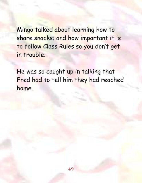 Mingo Learns About Friendship, Sharing, and Following Class Rules