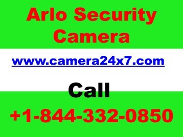 How to fix Arlo Camera And Arlo Base Station offline Issue? +1-844-332-0850 Arlo Pro Login