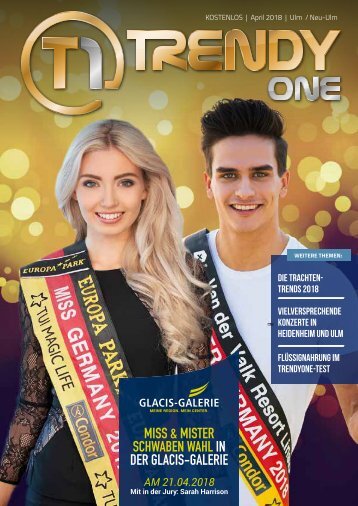 TRENDYone | Das Magazin - Ulm - April 2018