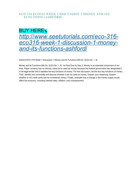 ECO 316 ECO316 WEEK 1 DISCUSSION 1 MONEY AND ITS FUNCTIONS (ASHFORD)