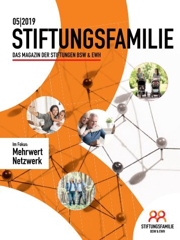 Stiftungsfamilie - Ausgabe 05/2019