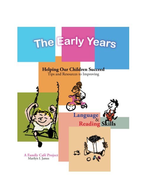 The Early Years - Helping Our Children Succeed