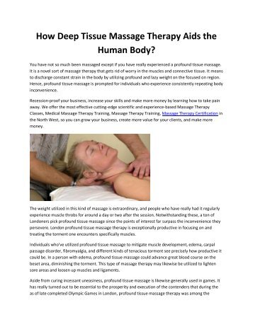 How Deep Tissue Massage Therapy Aids the Human Body