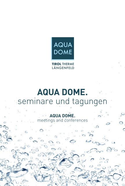 AQUA DOME Seminare Meetings 2019