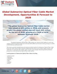 Global Submarine Optical Fiber Cable Market Development, Opportunities & Forecast to 2028