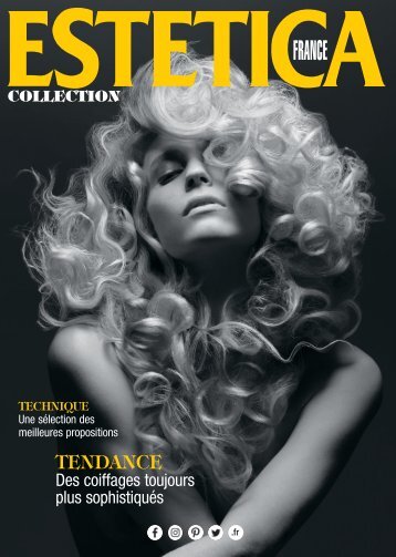 Estetica Magazine FRANCE (2/2019 COLLECTION)