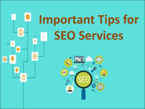 Important Tips for SEO Services