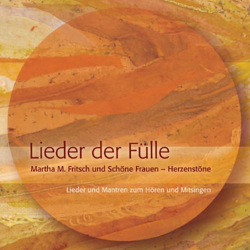 Lieder der Fülle -  Mandala Wetzlar