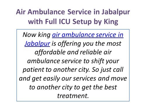 Get Finest and Quick Response King Air Ambulance Service in Jabalpur and Allahabad 