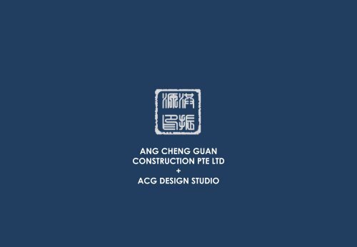 Acg Corporation Ang Cheng Guan Construction Pte Ltd Acg Design Studio