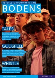 BODENS PERFORMING ARTS 2019 AUTUMN MAGAZINE