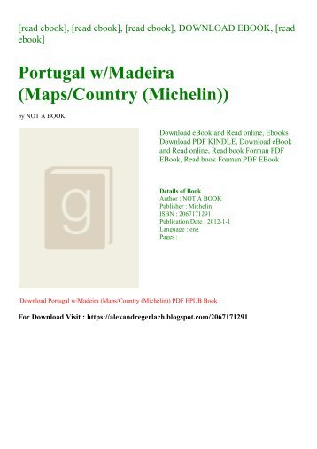 FREE~DOWNLOAD Portugal wMadeira (MapsCountry (Michelin)) [Free Ebook]