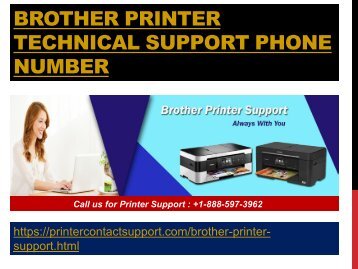 Brother Printer Technical Support Phone Number +1-888-597-3962