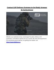 Contact LOF Defence Systems to Get Body Armour & Tactical Gear