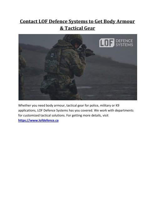 Contact LOF Defence Systems to Get Body Armour & Tactical Gear