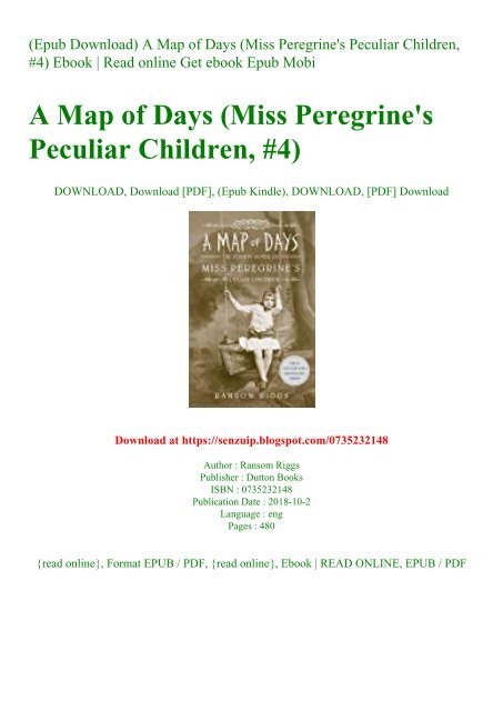 34+ A Map Of Days (Miss Peregrine&#039;s Peculiar Children, #4) PNG