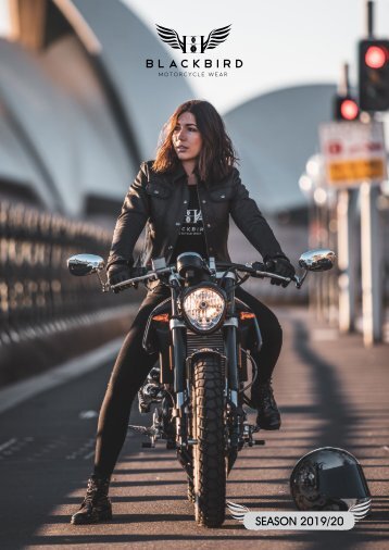 Blackbird Motorcycle Wear S19/20 LookBook