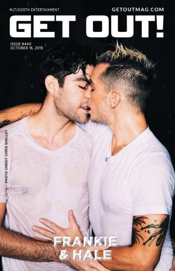 Get Out! GAY Magazine – Issue 440 October, 16 2019