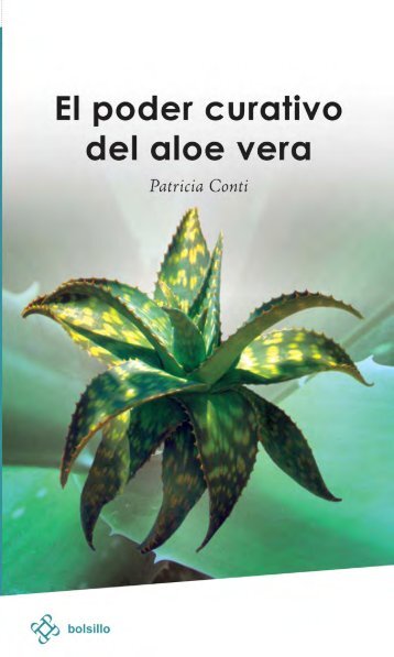 El poder curativo del Aloe Vera