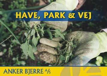 Have, Park & Vej
