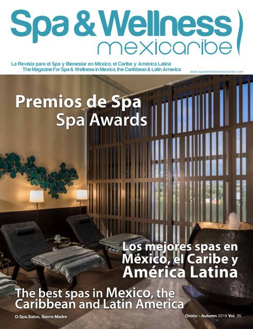 Spa & Wellness MexiCaribe 35, Autumn 2019