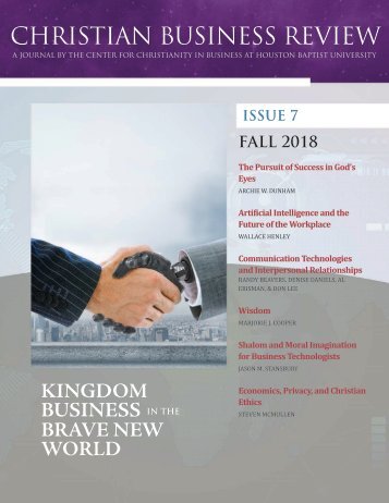 Christian Business Review 2018: Kingdom Business in the Brave New World (Issue 7)