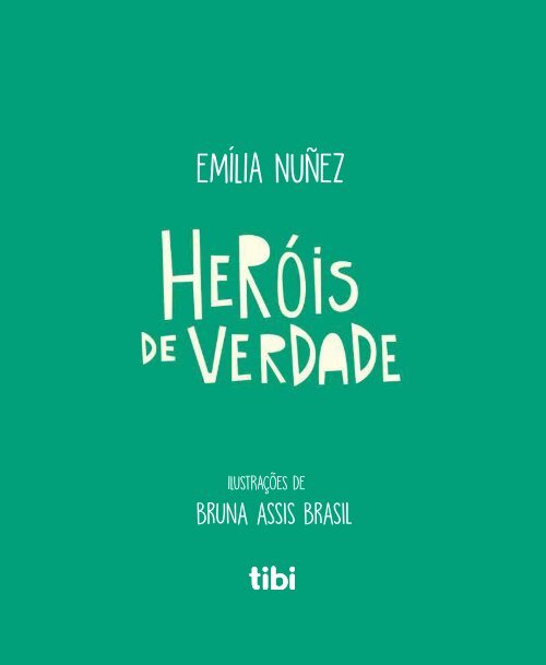 Herois de Verdade - Professores