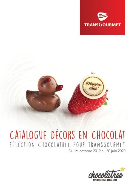 Catalogue décors en chocolat, sélection Chocolatree pour Transgourmet