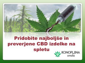 Pridobite najboljše in preverjene CBD izdelke na spletu