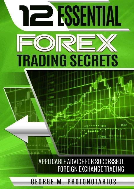 Essential Foreign Exchange Trading Secrets