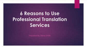 6 Reasons for Choosing Professional Translation Service Company 