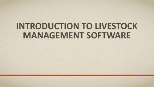 Introduction to Livestock Management Software