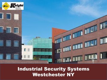 Industrial Security Systems Westchester NY