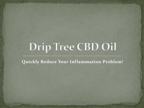 Drip Tree CBD Oil pdf-converted