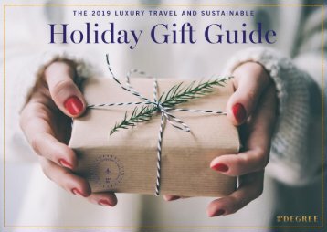 2019 Luxury Travel and Sustainable Holiday Gift Guide by 15th Degree
