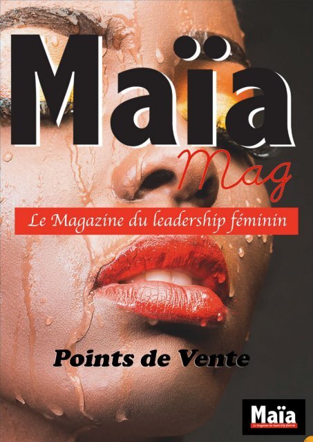Diffusion de votre Magazine Maia Mag
