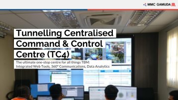 [Exhibit 1] Tunnelling Centralised Command Control Centre (TC4) Statistics