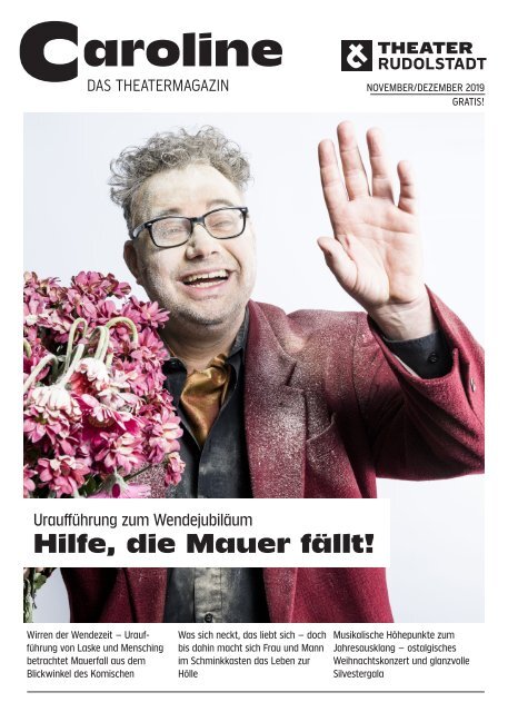 CAROLINE. Das Theatermagazin November/Dezember 2019