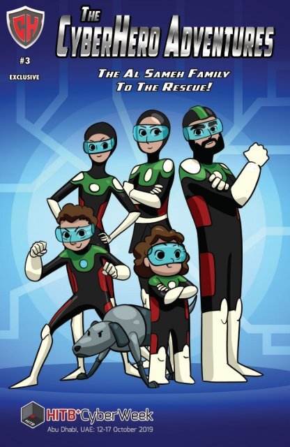 The Cyber Hero Adventures Edition #3 "The Al Sameh Family to the Rescue!"