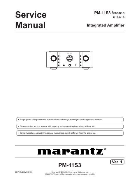 Service Manual Integrated Amplifier PM-11S3 /K1G/N1G - Marantz