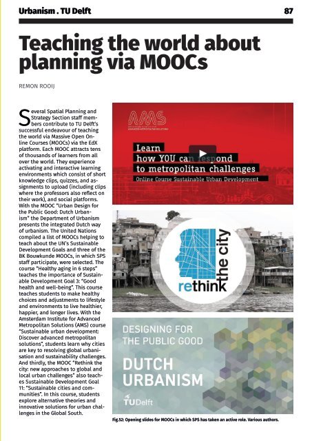 *Celebrating Spatial Planning at TU Delft: 2008-2019. Edited by Stead, Bracken, Rooij & Rocco