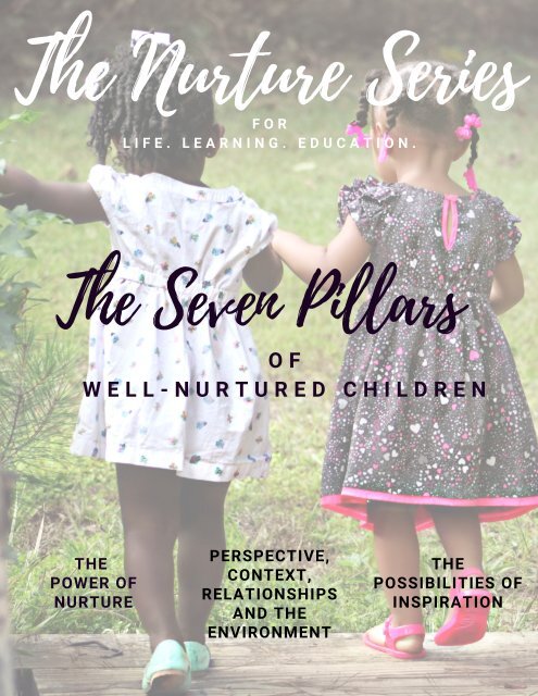 The Seven Pillars Of Well Nurtured Children Free EBook The Seven Pillars Of Well Nurtured Children Free EBook