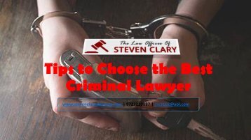 Tips to Choose the Best Criminal Lawyer