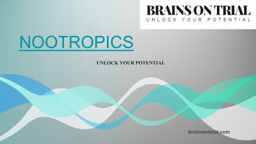 Nootropics
