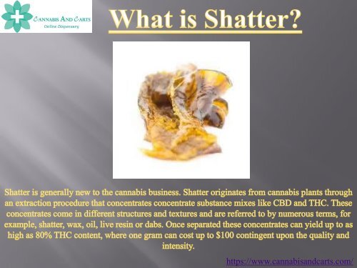 Buy Shatter Online – Cannabis and Carts