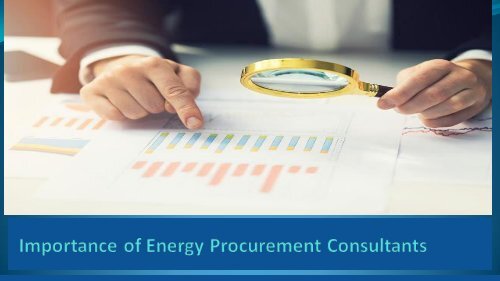 Importance of Energy Procurement Consultants