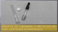 Benefits of Choosing a Pre-Filled Oil Vape Cartridge in Wholesale