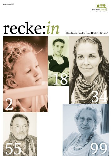 recke:in - Das Magazin der Graf Recke Stiftung Ausgabe 4/2013